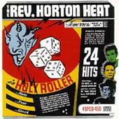 Holy Roller by Reverend Horton Heat CD, Apr 1999, Sub Pop USA