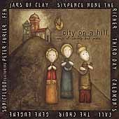 City on a Hill Songs of Worship and Praise CD, Aug 2000, Essential 
