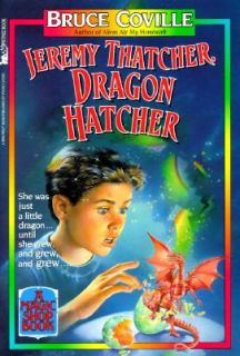 Jeremy Thatcher, Dragon Hatcher by Bruce Coville 1992, Paperback 