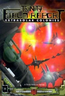 Trinity Field Report Extrasolar Colonies by John Snead 1998, Paperback 