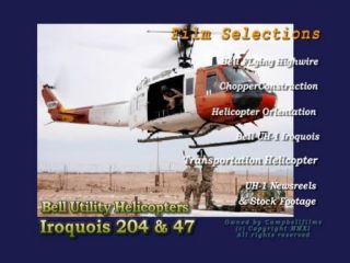 Bell 204 47 UH 1 Huey Utility Helicopters Rare Films Iroquois 
