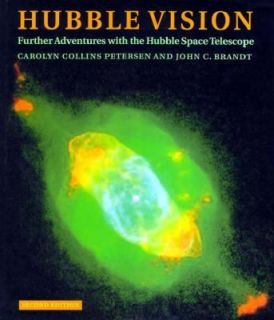 Hubble Vision Further Adventures with the Hubble Space Telescope by 