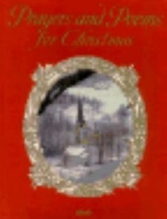 Prayers and Poems for Christmas by Ideals Publications Inc. Staff 1996 