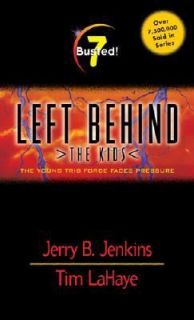  Bk. 7 by Jerry B. Jenkins and Tim LaHaye 2000, Paperback