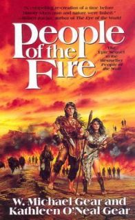 People of the Fire by Kathleen ONeal Gear and W. Michael Gear 1991 