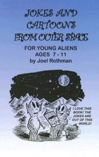   For Young Aliens Ages 7 11 by Joel Rothman 2006, Paperback