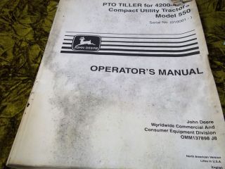 JD PTO Tiller for 4200 4500 Model 550 Operators Manual