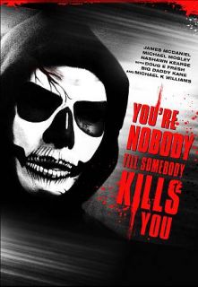 Youre Nobody Til Somebody Kills You DVD, 2012