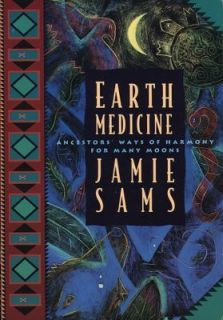  Ways of Harmony for Many Moons by Jamie Sams 1994, Paperback