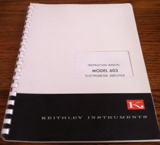 Keithley Instruments Instruction Manual Model 603 Electrometer 