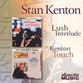 Lush Interlude The Kenton Touch by Stan Kenton CD, Dec 2004, 2 Discs 