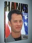 Tom Hanks  The Unauthorized Biography by DAVID GARDNER   1999 NEW 