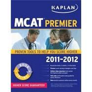 Kaplan MCAT Premier 2011 2012 by Kaplan 2011, Paperback