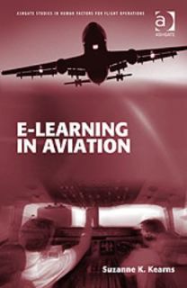 Learning in Aviation by Suzanne Kearns 2010, Hardcover