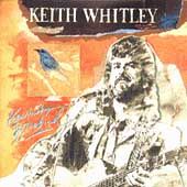 Kentucky Bluebird by Keith Whitley CD, Sep 1991, RCA