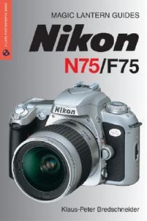 Nikon N75 F75 by Klaus Peter Bredschneider 2004, Paperback