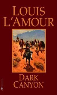 Dark Canyon by Louis LAmour (1996, Pape