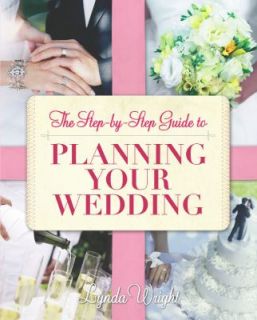   Guide to Planning Your Wedding by Lynda Wright 2010, Paperback