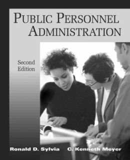 Public Personnel Administration by C. Kenneth Meyer and Ronald D 