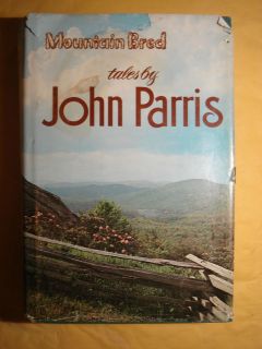 Mountain Bred Tales by John Parris, 1967, HC/DJ, 1st/1st SIGNED