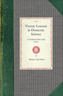   Lessons in Domestic Science by Marian Fisher 2007, Paperback
