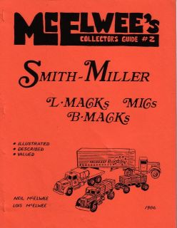 McElwees #2 Guide Smith Miller L F MACK MIC Lincoln Trucks