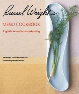 Russel Wrights Menu Cookbook A Guide to Easier Entertaining by Ann 