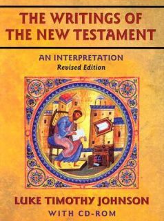 The Writings of the New Testament by Luke Timothy Johnson 2002 