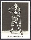   CHEX PHOTOS NHL PLAYER CARD FRANK MAHOVLICH TORONTO MAPLE LEAFS