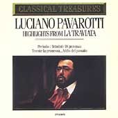 Classical Treasures La Traviata by Renata Scotto, Luciano Pavarotti 