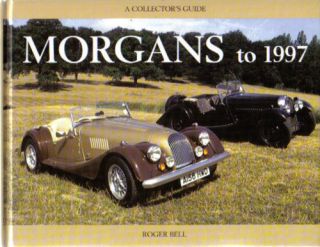 Morgan to 1997 3 & 4 wheelers Plus 4, 4/4, Plus 8