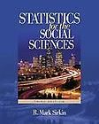 Statistics for the Social Sciences by R. Mark Sirkin 2005, Paperback 