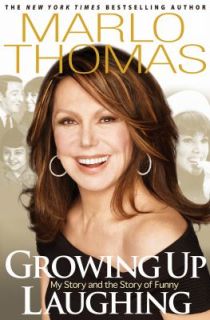   My Story and the Story of Funny by Marlo Thomas 2010, Hardcover