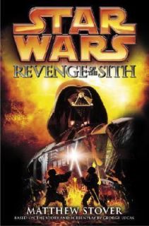   of the Sith Episode III by Matthew Stover 2005, Hardcover