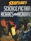   Fiction Heroes and Heroines by David McDonnell 1995, Hardcover