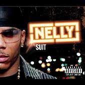 Suit PA by Nelly CD, Sep 2004, Universal Distribution