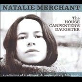   Daughter by Natalie Merchant CD, Oct 2003, Myth America