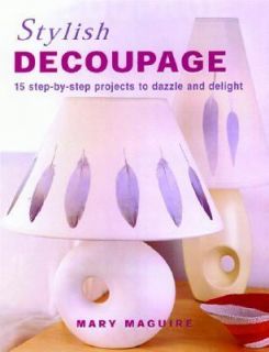   to Dazzle and Delight by Mary Maguire 2004, Hardcover Paperback