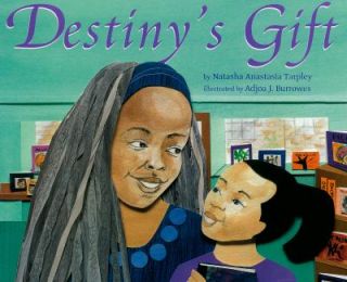 Destinys Gift by Natasha Anastasia Tarpley 2010, Paperback