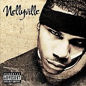 Nellyville PA by Nelly CD, Jun 2002, Universal Distribution