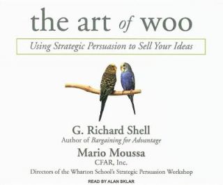   Ideas by Mario Moussa and G. Richard Shell 2007, CD, Unabridged