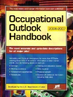 Occupational Outlook Handbook by U S Dept of Labor 2006, Paperback 