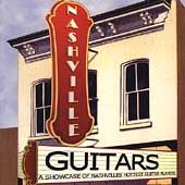 Nashville Guitars CD, Aug 2000, Lightyear