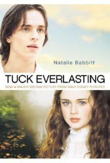 Tuck Everlasting by Natalie Babbitt 2002, Paperback, Movie Tie In 