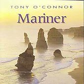 Mariner by Tony OConnor (CD, Sep 1998, 