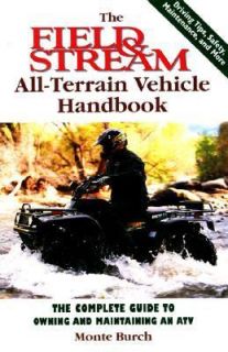   to Owning and Maintaining an ATV by Monte Burch 2001, Paperback