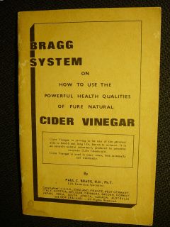 Paul C Bragg Bragg System Powerful Health Qualities of Cider Vinegar 
