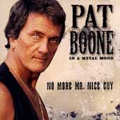   Mood No More Mr. Nice Guy by Pat Boone CD, Jan 1997, Hip O