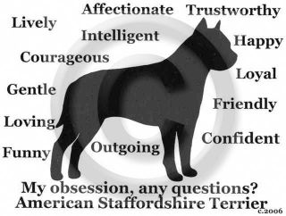   Staffordshire Terrier Dog My Obsession, Any Questions? Tshirt Original
