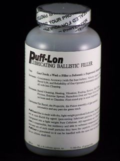 Puff Lon Lubricating Ballistic Filler,use with smokeless or black 